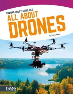 All about Drones - Abell, Tracy