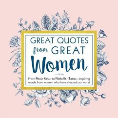 Great Quotes from Great Women - Anderson, Peggy