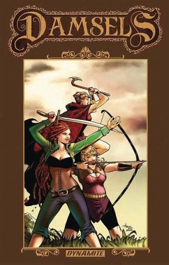 Damsels, Volume 2 - Moore, Leah; Reppion, John