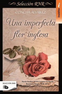 Una Imperfecta Flor Inglesa / An Imperfect English Flower - Alvarez, Concha