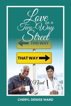 Love on a Two-Way Street - Ward, Cheryl Denise