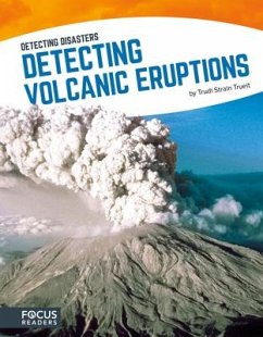 Detecting Volcanic Eruptions - Trueit, Trudi Strain