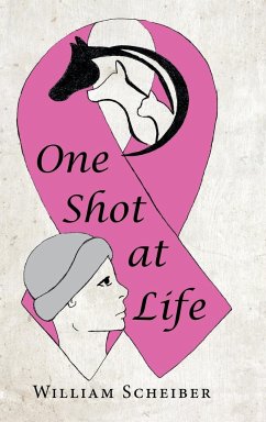 One Shot at Life - Scheiber, William