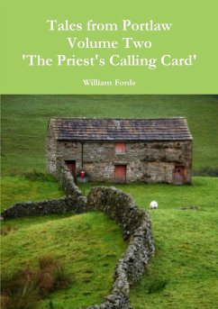 Tales from Portlaw Volume Two - The Priest's Calling Card - Forde, William