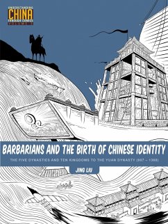 Barbarians and the Birth of Chinese Identity - Liu, Jing