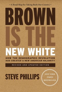 Brown Is the New White - Phillips, Steve