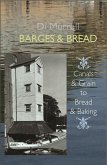 Barges & Bread