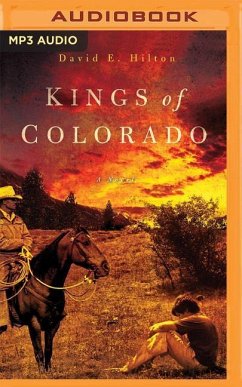 KINGS OF COLORADO M - Hilton, David E.