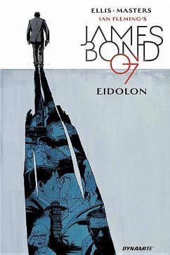 James Bond, Volume 2: Eidolon - Ellis, Warren