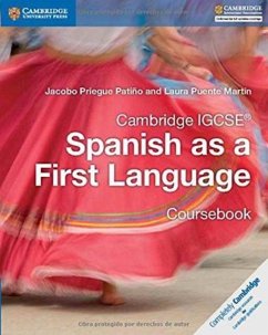 Cambridge IGCSE® Spanish as a First Language Coursebook - Priegue Patino, Jacobo; Puente Martin, Laura