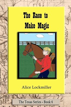 The Race to Make Magic - Lockmiller, Alice