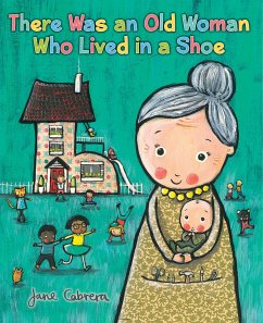 There Was an Old Woman Who Lived in a Shoe - Cabrera, Jane