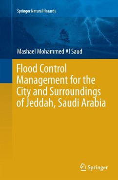 Flood Control Management for the City and Surroundings of Jeddah, Saudi Arabia - Al Saud, Mashael Mohammed