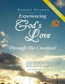 Experiencing God's Love Through His Creation! - JOURNAL