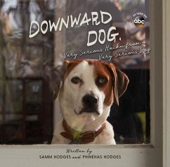 Downward Dog: Very Serious Haiku from a Very Serious Dog - Hodges, Samm; Hodges, Phinehas