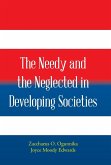 The Needy and the Neglected in Developing Societies.