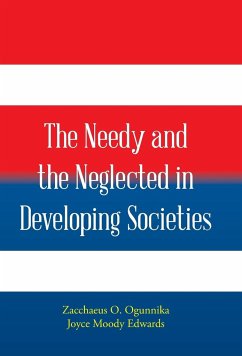 The Needy and the Neglected in Developing Societies. - Ogunnika, Zacchaeus; Edwards, Joyce