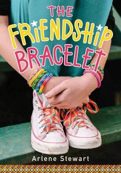 The Friendship Bracelet - Stewart, Arlene