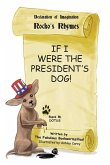 If I Were the President's Dog!