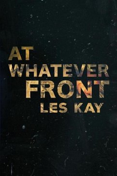 At Whatever Front - Kay, Les