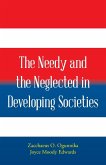 The Needy and the Neglected in Developing Societies.