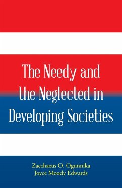 The Needy and the Neglected in Developing Societies. - Ogunnika, Zacchaeus; Edwards, Joyce