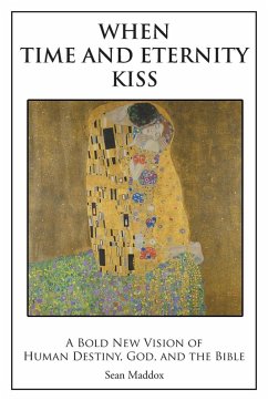 When Time and Eternity Kiss - Maddox, Sean