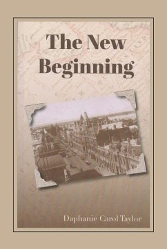 The New Beginning - Taylor, Daphanie Carol