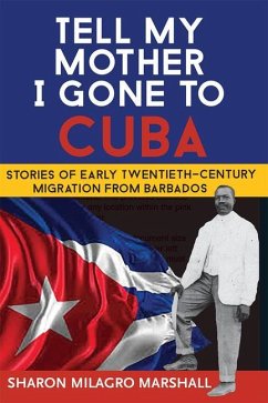 Tell My Mother I Gone to Cuba - Marshall, Sharon Milagro