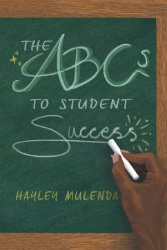 The ABCs to Student Success - Mulenda, Hayley
