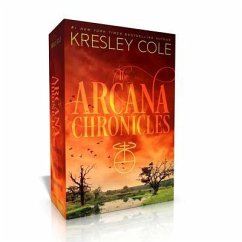 The Arcana Chronicles (Boxed Set): Poison Princess; Endless Knight; Dead of Winter - Cole, Kresley