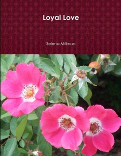 Loyal Love - Millman, Selena