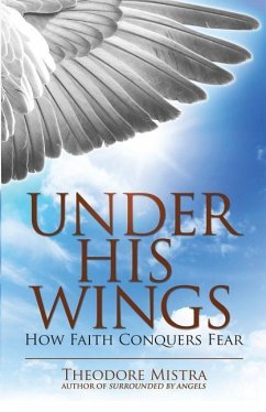 Under His Wings - Mistra, Theodore