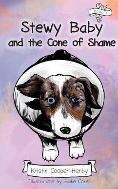 Stewy Baby and the Cone of Shame - Herby, Kristin