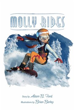 Molly Rides - Ford, Adam B.