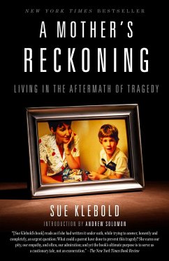 A Mother's Reckoning - Klebold, Sue