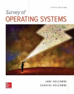 Survey of Operating Systems, 5e - Holcombe, Jane; Holcombe, Charles