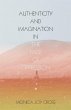 Authenticity and Imagination in the... - Bild 1