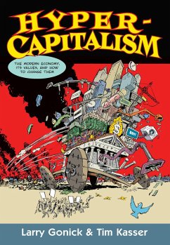 Hypercapitalism - Gonick, Larry; Kasser, Tim