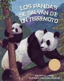 Los Pandas Se Salvan de Un Terremoto (Pandas' Earthquake Escape)