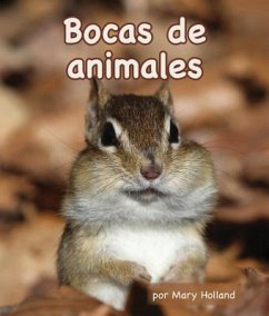 Bocas de Animales (Animal Mouths) - Holland, Mary