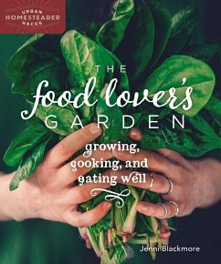 The Food Lover's Garden - Blackmore, Jenni