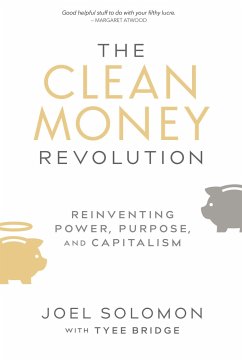 The Clean Money Revolution - Solomon, Joel