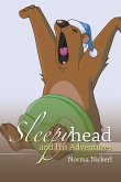Sleepyhead and His Adventures Sleepyhead and His Adventures