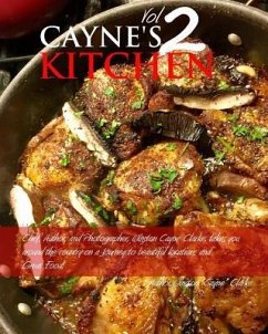 Cayne's Kitchen Volume II - Clarke, Winston Cayne