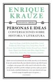 Personas e ideas : conversaciones sobre historia y literatura