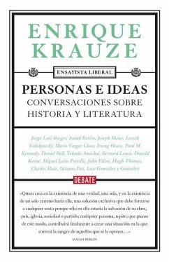 Personas e ideas : conversaciones sobre historia y literatura - Krauze, Enrique