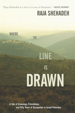 Where the Line Is Drawn - Shehadeh, Raja