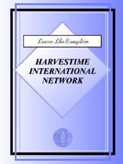 Leaven-Like Evangelism - Harvestime International Network