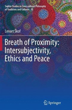 Breath of Proximity: Intersubjectivity, Ethics and Peace - Skof, Lenart